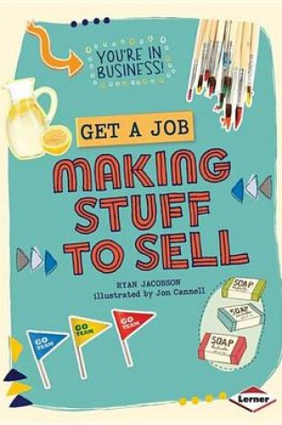 Cover of Get a Job Making Stuff to Sell