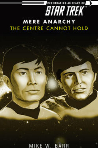 Cover of Star Trek: The Centre Cannot Hold