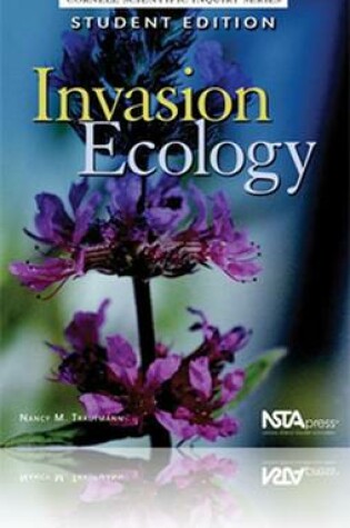 Cover of Invasion Ecology, Student Edition