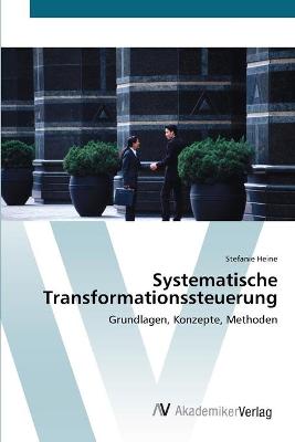 Book cover for Systematische Transformationssteuerung