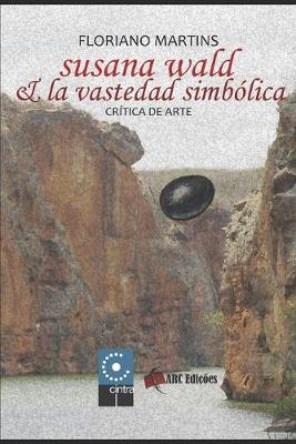 Book cover for Susana Wald & La Vastedad Simbolica