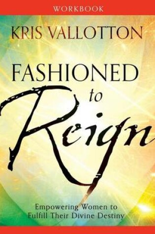 Cover of Fashioned to Reign Workbook