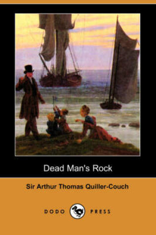 Cover of Dead Man's Rock (Dodo Press)