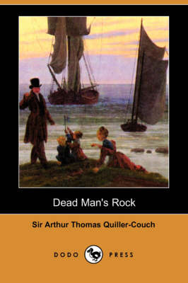 Book cover for Dead Man's Rock (Dodo Press)