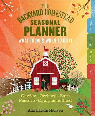 Book cover for The Backyard Homestead Seasonal Planner