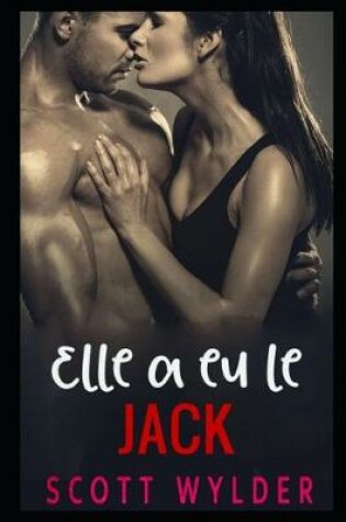 Cover of Elle a eu le Jack