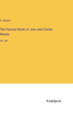 Book cover for The Poetical Works of John and Charles Wesley