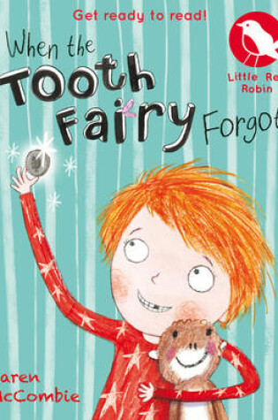 Cover of When the Tooth Fairy Forgot