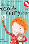 Book cover for When the Tooth Fairy Forgot