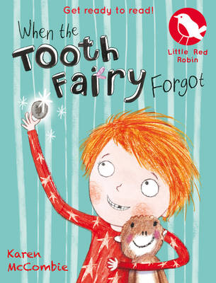 Book cover for When the Tooth Fairy Forgot