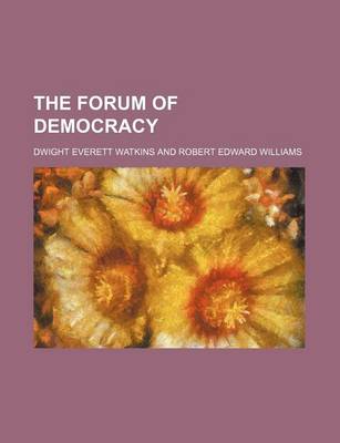 Book cover for The Forum of Democracy Volume 509