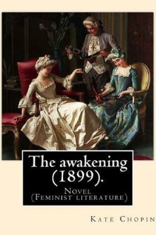 Cover of The awakening (1899). By