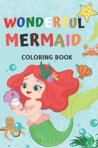 Cover of Wonderful Mermaid Coloring Book