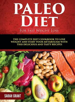 Cover of Paleo Diet For Fast Weight Loss