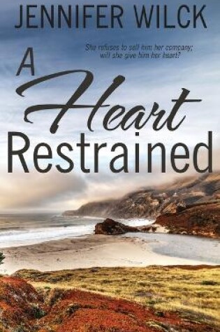 Cover of A Heart Restrained