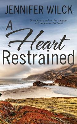 Book cover for A Heart Restrained