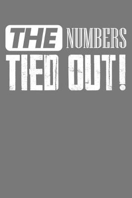 Book cover for The Numbers Tied Out!