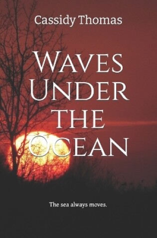 Cover of Waves Under the Ocean