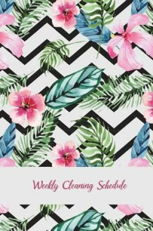 Cover of Weekly Cleaning Schedule