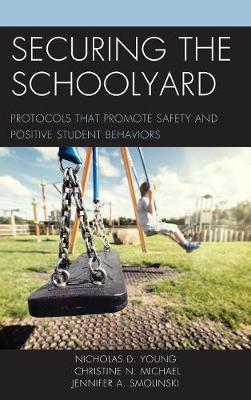 Book cover for Securing the Schoolyard