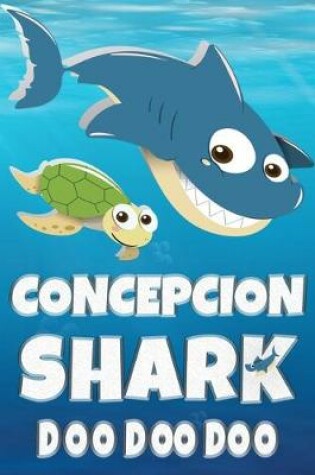 Cover of Concepcion Shark Doo Doo Doo