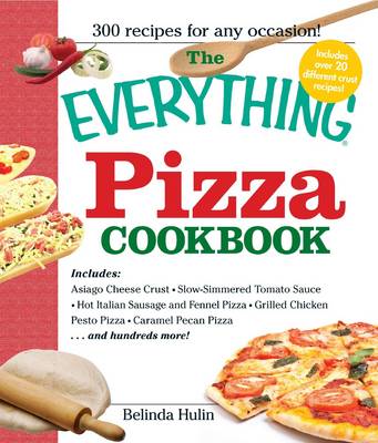 Cover of The Everything Pizza Cookbook