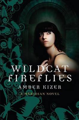 Book cover for Wildcat Fireflies: A Meridian Novel