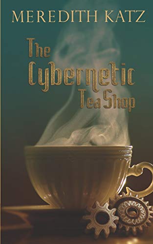 Book cover for The Cybernetic Tea Shop