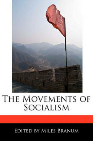 Cover of The Movements of Socialism
