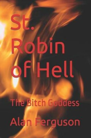 Cover of St. Robin of Hell