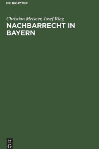 Cover of Nachbarrecht in Bayern