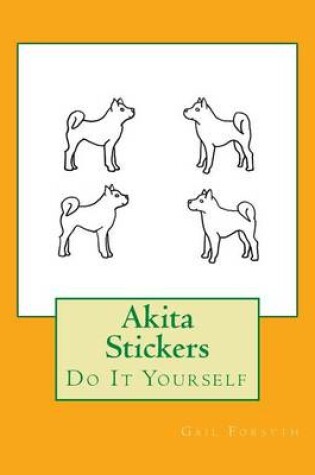 Cover of Akita Stickers