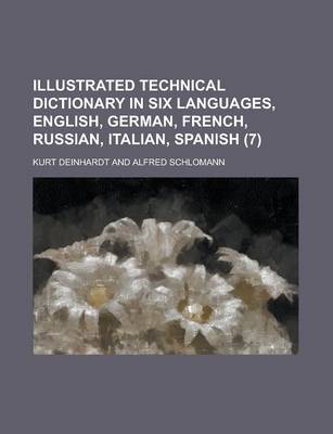 Book cover for Illustrated Technical Dictionary in Six Languages, English, German, French, Russian, Italian, Spanish (7 )