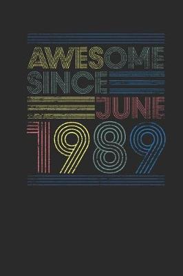 Book cover for Awesome Since June 1989