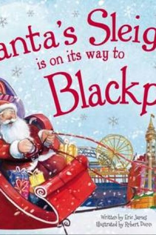Cover of Santa's Sleigh is on it's Way to Blackpool