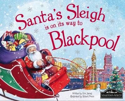 Book cover for Santa's Sleigh is on it's Way to Blackpool
