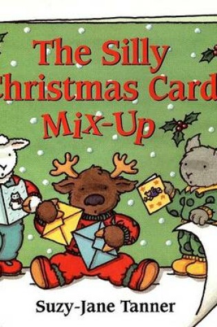 Cover of The Silly Christmas Card Mix-Up