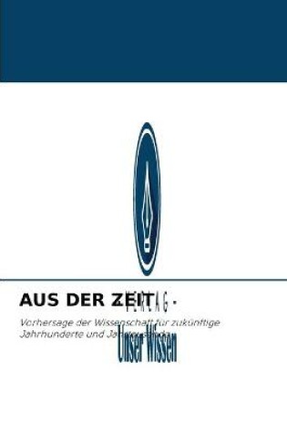 Cover of Aus Der Zeit