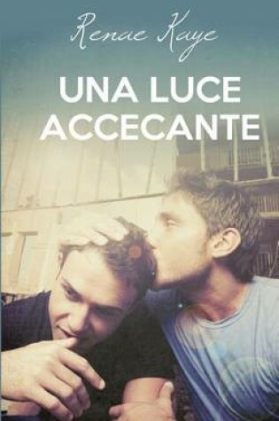 Cover of Una Luce Accecante