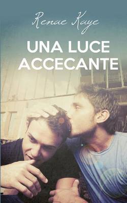 Book cover for Una Luce Accecante