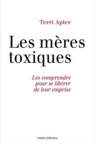 Cover of Meres Toxiques