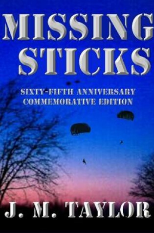 Cover of Missing Sticks: Sixty-Fifth Anniversary Commemorative Edition