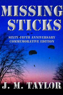 Book cover for Missing Sticks: Sixty-Fifth Anniversary Commemorative Edition