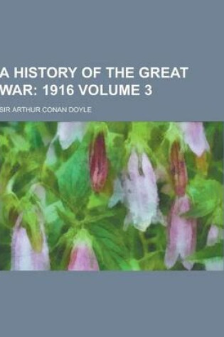 Cover of A History of the Great War Volume 3