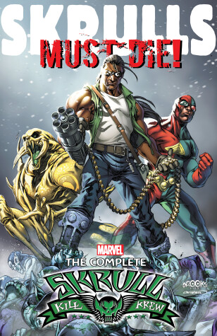 Book cover for Skrulls Must Die!: The Complete Skrull Kill Krew