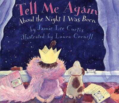 Cover of Tell Me Again about the Night I Was Born Board Book