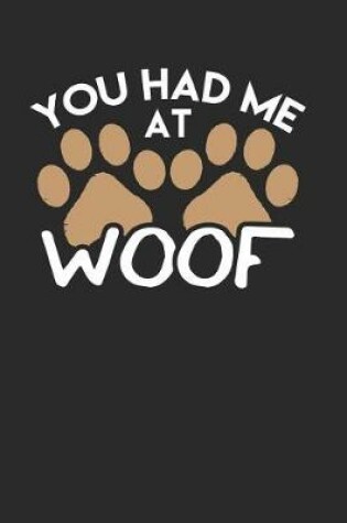 Cover of You Had Me at Woof