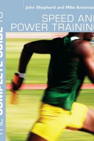 Cover of The Complete Guide to Speed and Power Training