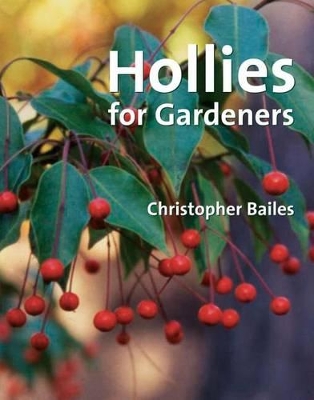 Book cover for Hollies for Gardeners