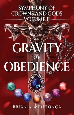 Cover of Gravity of Obedience